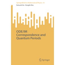 (英文圖書) Ode/Im Correspondence and Quantum Periods 平裝版, Springer, 英文