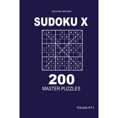 Sudoku X - 200 Master Puzzles 9x9 (Volume 11) 平裝版, Independently Published, 英文