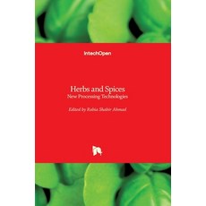 (英文圖書) Herbs and Spices: New Processing Technologies 精裝版, Intechopen, 英文