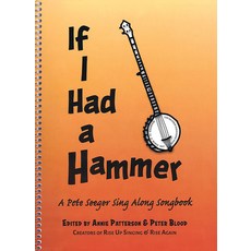 (英文圖書) If I Had a Hammer: A Pete Seeger Sing-Along Songbook 平裝版, Hal Leonard Publishing Corp..., 英文