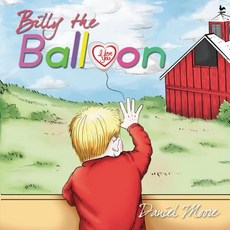 (英文圖書)Billy the Balloon 平裝版, ELM Hill, English