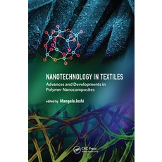 (英文圖書) Nanotechnology in Textiles: Advances and Developments in Polymer Nanocomposites 精裝版, Jenny Stanford Publishing, 英文