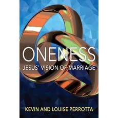 (英文圖書) Oneness: Jesus' Vision of Marriage 平裝版, Egeria Books, 英文