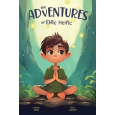 (英文圖書)The Adventures of Elfic Helfic: Discover the Magic of Health Illustrated Childre... 精裝版, Limitless Mind Publishing, 英文