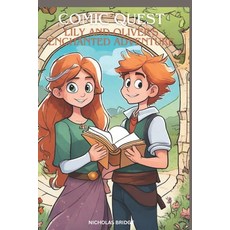 (英文圖書)Comic Quest: Lily and Oliver's Enchanted Adventure: A Celestial Odyssey Through... 平裝版, Independently Published, 英文
