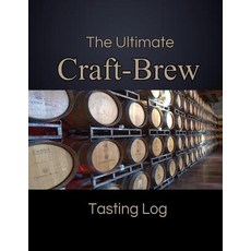 (英文圖書) The Ultimate Craft-Brew Tasting Log: A Book for Beer Lovers 平裝版, Createspace Independent Pub..., 英文