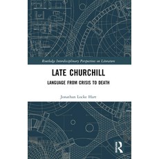 (英文圖書) Late Churchill: Language from Crisis to Death 平裝版, Routledge, 英文