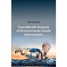 (英文圖書) Cost-Benefit Analysis of Environmental Health Interventions 平裝版, Academic Press, 英文