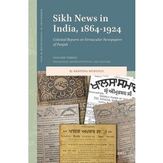 (英文圖書) Sikh News in India 1864-1924: Colonial Reports on Vernacular Newspapers of Pun... 精裝版, Brill, 英文