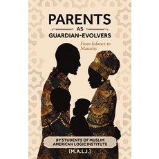 (英文圖書) Parents as Guardian-Evolvers: From Infancy to Maturity 平裝版, Book Power Publishing, 英文