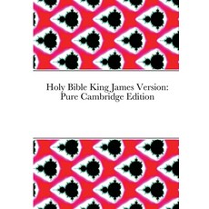 Holy Bible King James Version: Pure Cambridge Edition 平裝版, Lulu.com, 英文