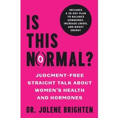 (英文圖書) Is This Normal?: Judgment Free Straight Talk about Women's Health and Hormones 平裝版, S&s/Simon Element, 英文