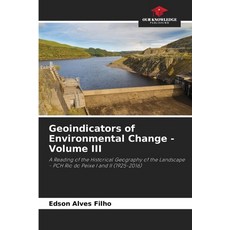 (英文圖書) Geoindicators of Environmental Change - Volume III 平裝版, Our Knowledge Publishing, 英文