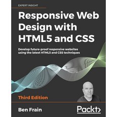 Responsive Web Design with HTML5 and CSS Third Edition 平裝版, Packt Publishing, 英文