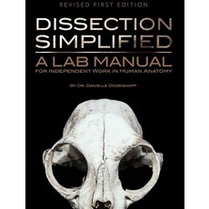 (英文圖書) Dissection Simplified 精裝版, Cognella Academic Publishing, 英文