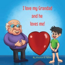 (英文圖書)I love my Grandad and he loves me (Boy) 平裝版, Little Woowoo Publishing, 英文