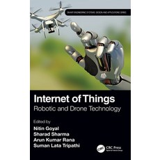 (英文圖書) Internet of Things: Robotic and Drone Technology 精裝版, CRC Press, 英文