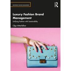 (英文圖書) Luxury Fashion Brand Management: Unifying Fashion with Sustainability 平裝版, Routledge, 英文