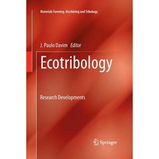 (英文圖書) Ecotribology: Research Developments 平裝版, Springer, 英文