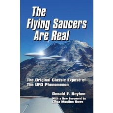 (英文圖書) The Flying Saucers Are Real!： The Original Classic Exposé of The UFO Phenomenon 平裝版, Night Shift Books, 英文