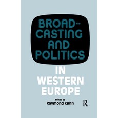 (英文圖書) Broadcasting and Politics in Western Europe 平裝版, Routledge, 英文
