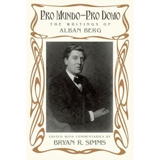 (英文圖書) Pro Mundo--Pro Domo: The Writings of Alban Berg 平裝版, Oxford University Press, 英文
