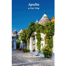 Apulia A Car Trip 平裝版, Lulu.com, 英語