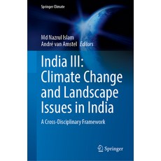(英文圖書) India III: Climate Change and Landscape Issues in India: A Cross-Disciplinary F... 精裝版, Springer, 英文