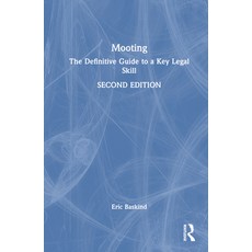 (英文圖書) Mooting: The Definitive Guide to a Key Legal Skill 精裝版, Routledge, 英文