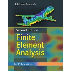 (英文圖書) Finite Element Analysis 精裝版, BS Publications, 英文