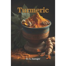 (英文圖書) Turmeric: The Golden Treasure of Asia 平裝版, Independently Published, 英文