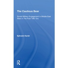 (英文圖書) The Cautious Bear: Soviet Military Engagement in Middle East Wars in the Post1967 Era 平裝版, Routledge, 英文