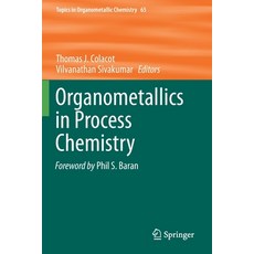 (英文圖書) Organometallics in Process Chemistry 平裝版, Springer, 英文
