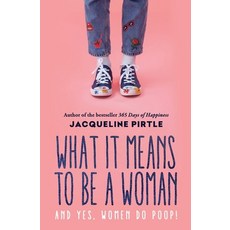 (英文圖書) What it Means to BE a Woman: And YES Women do Poop! 平裝版, Freakyhealer, 英文