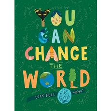 You Can Change the World: The Kids' Guide to a Better Planet 精裝版, Andrews McMeel Publishing, 英文