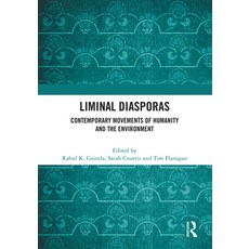 (英文圖書) Liminal Diasporas: Contemporary Movements of Humanity and the Environment 精裝版, Routledge, 英文