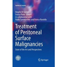 (英文圖書) Treatment of Peritoneal Surface Malignancies: State of the Art and Perspectives 精裝版, Springer, 英文