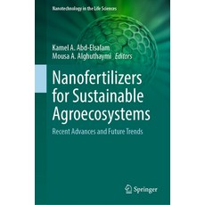 (英文圖書) Nanofertilizers for Sustainable Agroecosystems: Recent Advances and Future Trends 精裝版, Springer, 英文