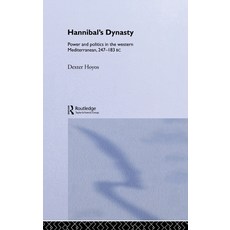 (英文圖書) Hannibal's Dynasty: Power and Politics in the Western Mediterranean 247-183 BC 精裝版, Routledge, 英文