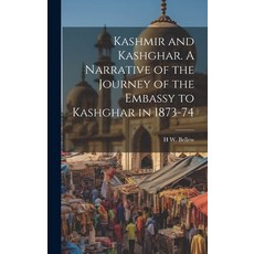 (英文圖書) Kashmir and Kashghar. A Narrative of the Journey of the Embassy to Kashghar in 1873-74 精裝版, Legare Street Press, 英文