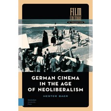 (英文圖書) German Cinema in the Age of Neoliberalism 精裝版, Amsterdam University Press, 英文