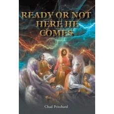 (英文圖書) Ready or Not Here He Comes 平裝版, Christian Faith Publishing,..., 英文