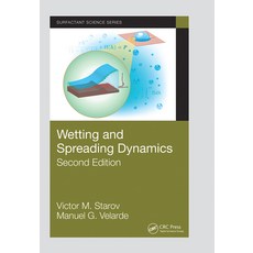 (英文圖書) Wetting and Spreading Dynamics Second Edition 平裝版, CRC Press, 英文