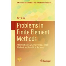 (英文圖書) Problems in Finite Element Methods: Aubin Nitsche's Duality Process Nodal Meth... 精裝版, Springer, 英文