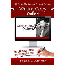 (英文圖書) Writing Copy Online: 21 C's of Content Creation & Curation for the 21st Century 平裝版, ISBN Services, 英文