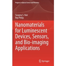 (英文圖書) Nanomaterials for Luminescent Devices Sensors and Bio-Imaging Applications 精裝版, Springer, 英文