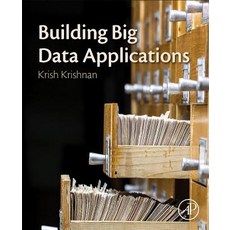 (英文圖書) Building Big Data Applications 平裝版, Academic Press, 英文