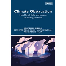(英文圖書) Climate Obstruction: How Denial Delay and Inaction are Heating the Planet 平裝版, Routledge, 英文