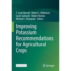 (英文圖書) Improving Potassium Recommendations for Agricultural Crops 平裝版, Springer, 英文