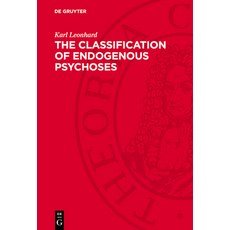 (英文圖書) The Classification of Endogenous Psychoses 精裝版, de Gruyter, 英文